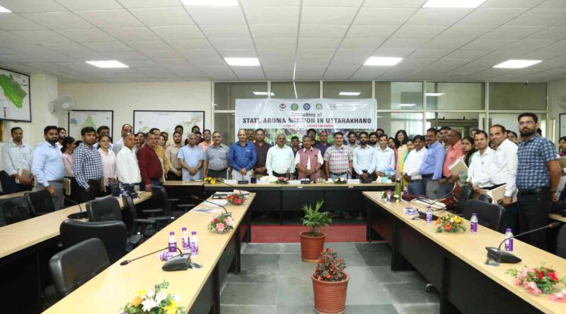 State Aroma Mission Launch in Uttarakhand: CSIR-CIMAP & UCOST Initiative